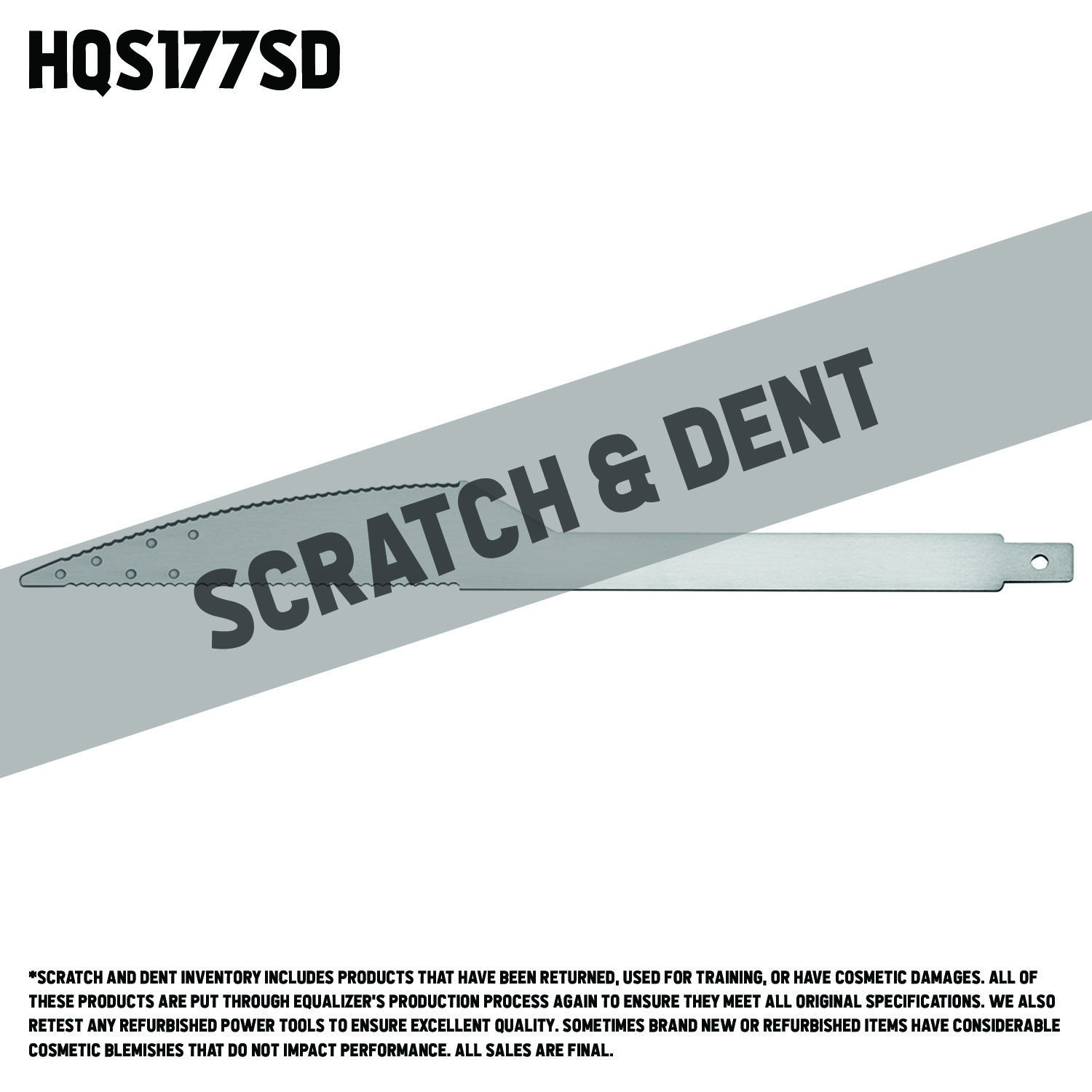 Equalizer®. HQS177SD • Equalizer HydroBlade 13/8" x 12" Quarter/Corner